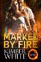 [Dragonkeepers 03] • Marked by Fire